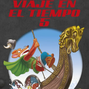 VIAJE EN EL TIEMPO 5