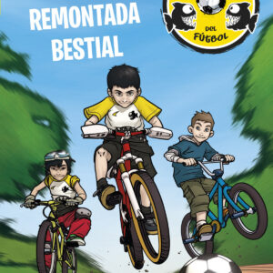 Una remontada bestial