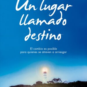 Un lugar llamado destino