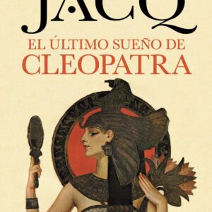 El último sueño de Cleopatra