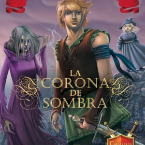 GS-CR4. LA CORONA DE SOMBRA