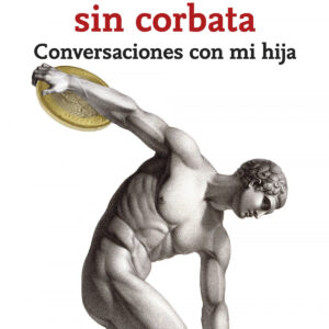 Economía sin corbata