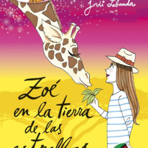 Zoé en la tierra de las estrellas