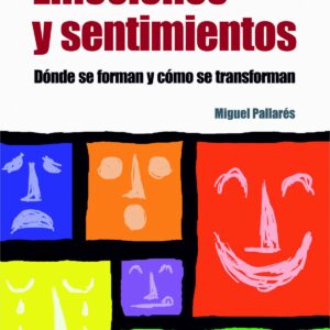 Emociones y sentimientos