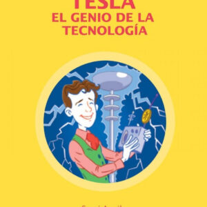 Tesla el genio de la tecnólogia