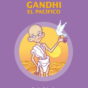 Gandhi, el pacifico