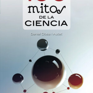 100 mitos de la ciencia
