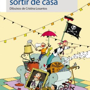 Aventures sense sortir de casa