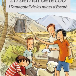 En bernat detectiu i l'amagatall de les mines d'escar