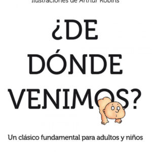 ¿De dónde venimos?