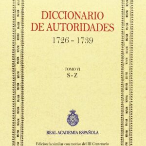 Diccionario de Autoridades vol. VI