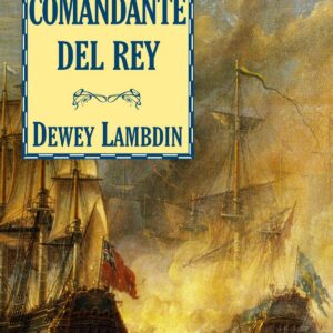 El comandante del rey