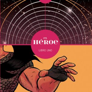 El heroe vol. 1