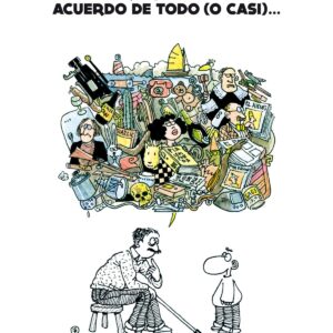 Ahora que aún me acuerdo de todo (o casi...)