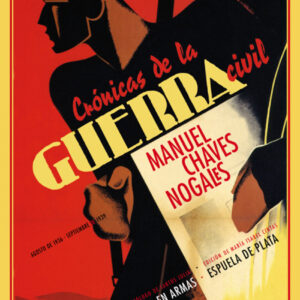 Crónicas de la guerra civil (agosto de 1936 - septiembre de 1939)