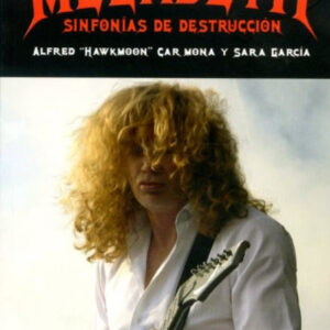 Megadeth: sinfonías de destrucción