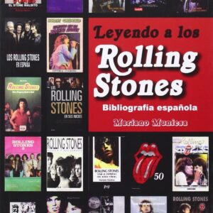Leyendo a los rolling stones: bibliografia española