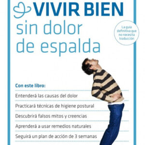 Vivir bien sin dolor de espalda