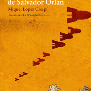 Vertaderes memories de salvador orlan, les