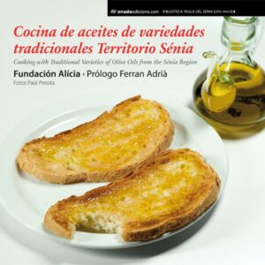 Cocina de aceites de variedades tradicionales