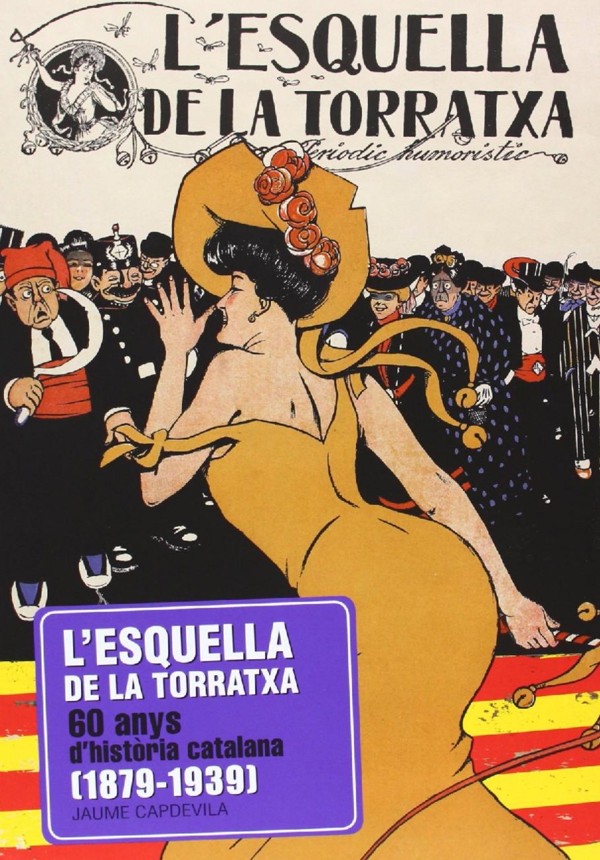 L'esquetlla de la Torratxa 1879-1939
