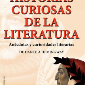 Historias curiosas de la literatura