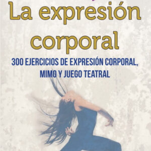 La expresión corporal
