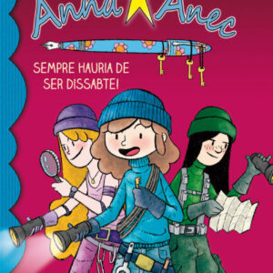 Sempre hauria de ser dissabte!