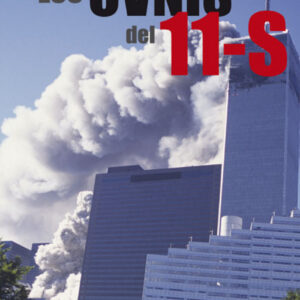 Los Ovnis del 11-S