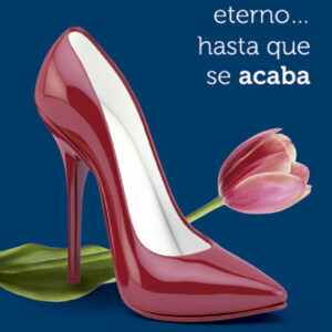 El amor siempre es eterno hasta que se acaba