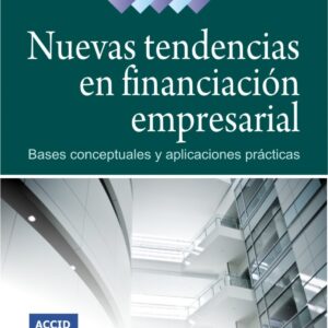 Nuevas tendencias en financiacion empresarial