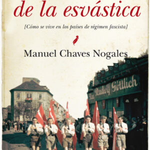 Bajo el signo de la esvástica