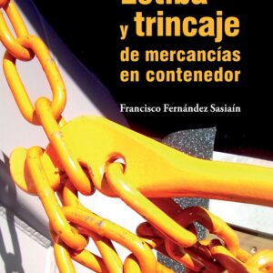 Estiba y trincaje de mercancía en contenedor