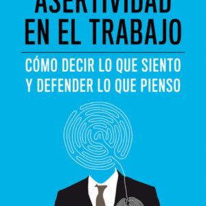 Asertividad en el trabajo