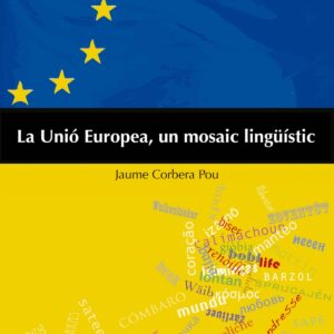 La Unió Europea, un mosaic lingüíüstic