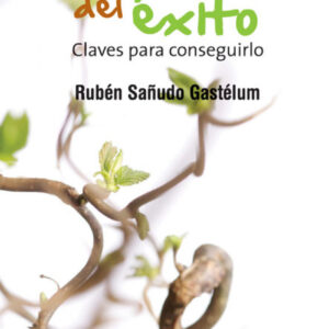 Las raíces del éxito