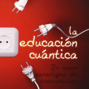 La educación cuántica