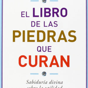 Las piedras que curan
