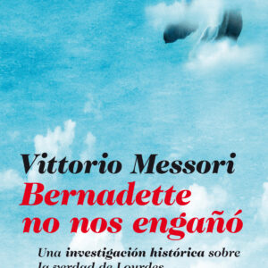 Bernadette no nos engañó