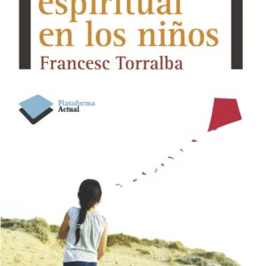 Inteligencia espiritual en los niños