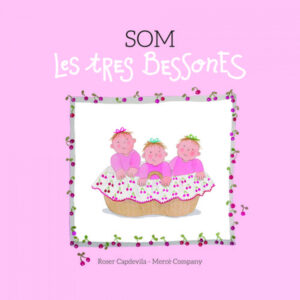 Som Les tres Bessones