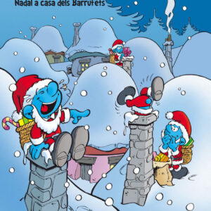 Nadal a casa dels Barrufets