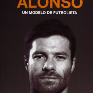 Xabi Alonso: un modelo de futbolista