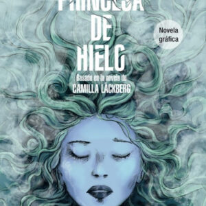 La princesa de hielo novela gráfica