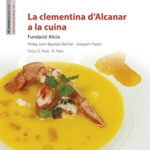 La clementina d'Alcanar a la cuina