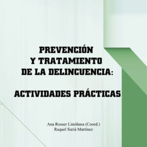 Prevención y tratamiento de la delincuencia