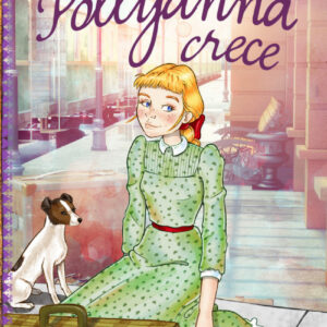 Pollyanna crece