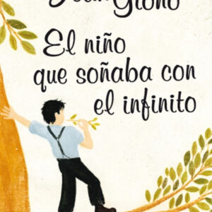 El niño que soñaba con el infinito