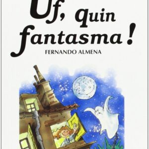 Uf! quin fantasme