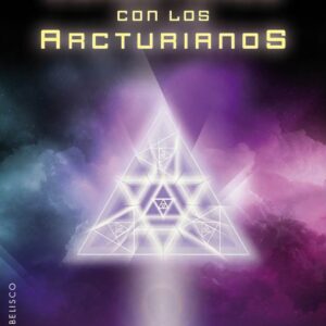 Conectando con los arcturianos